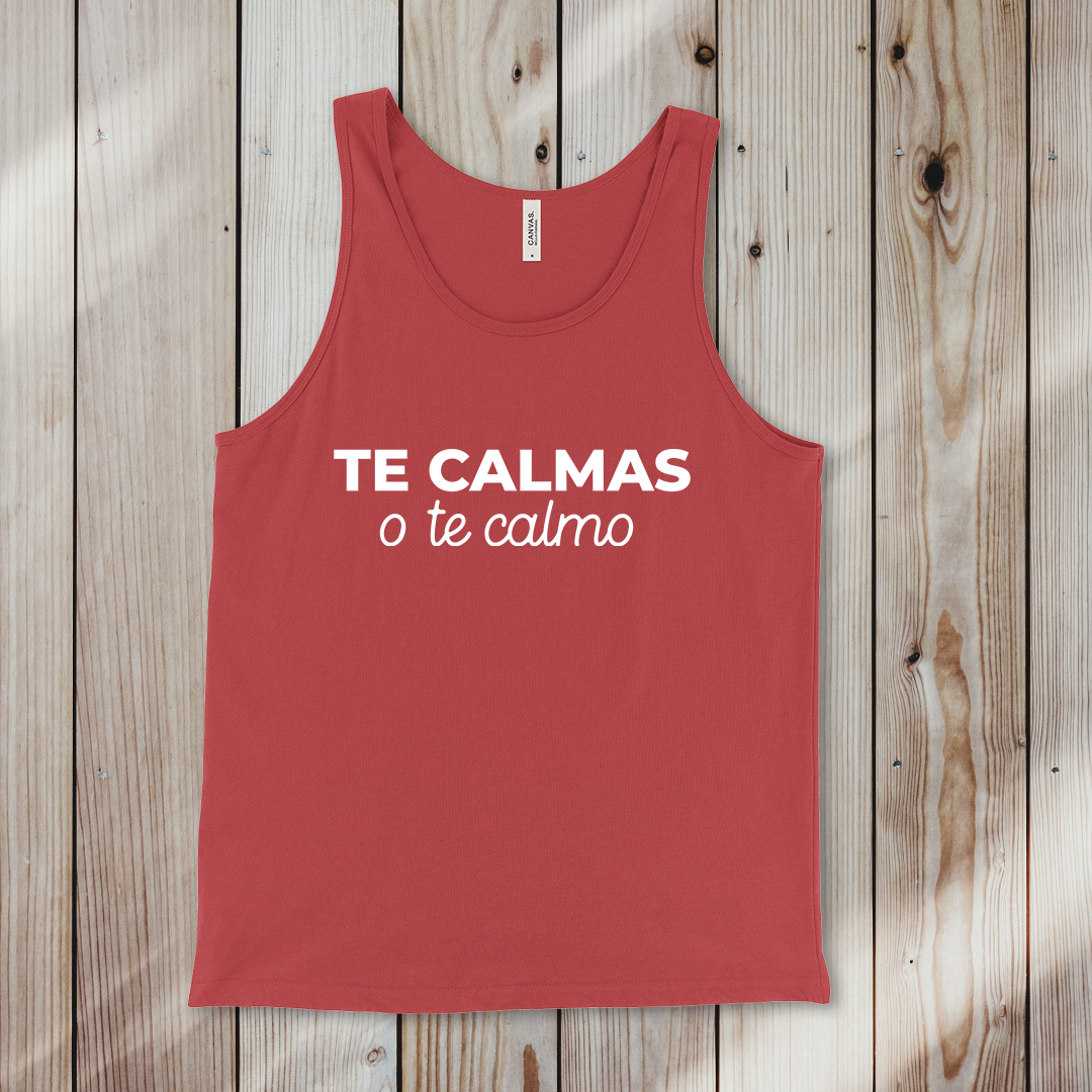 TE CALMAS O TE CALMO | TANK