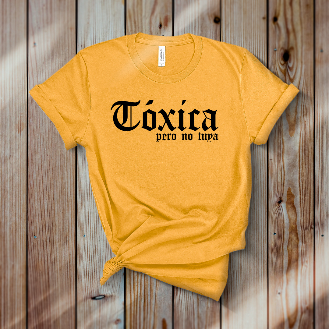 Toxica Pero No Tuya