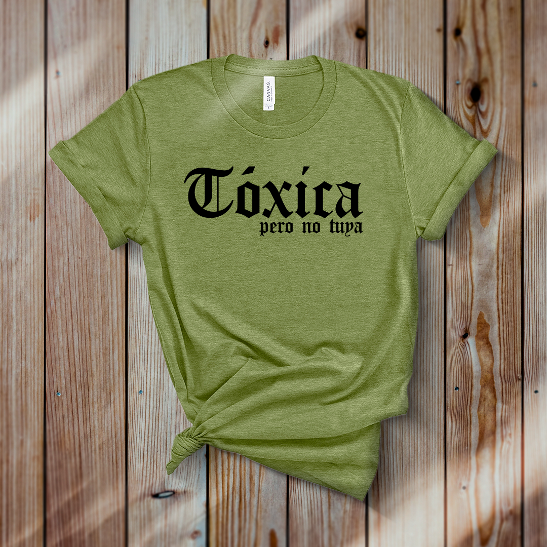 Toxica Pero No Tuya