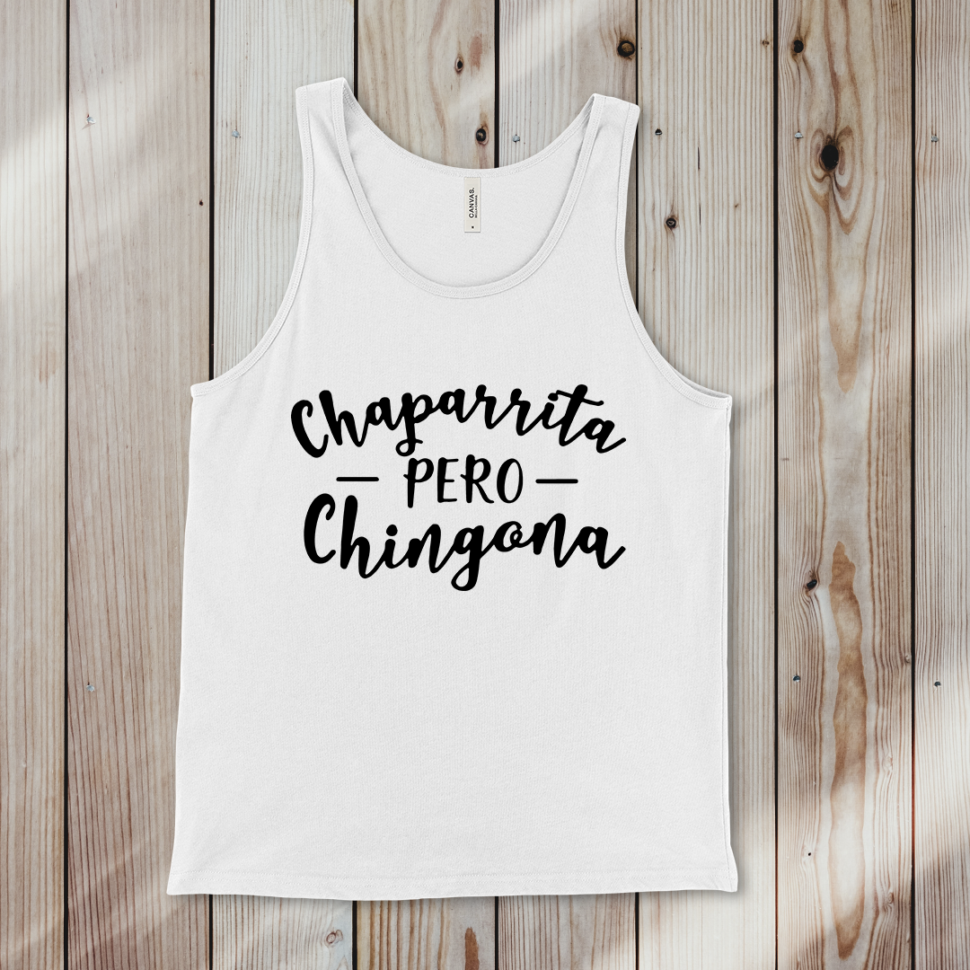 CHAPARRITA PERO CHINGONA | TANK